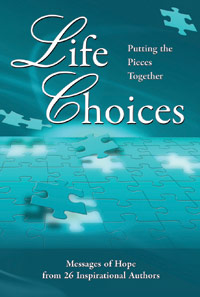 Life Choices Book: Navigating Difficult Paths